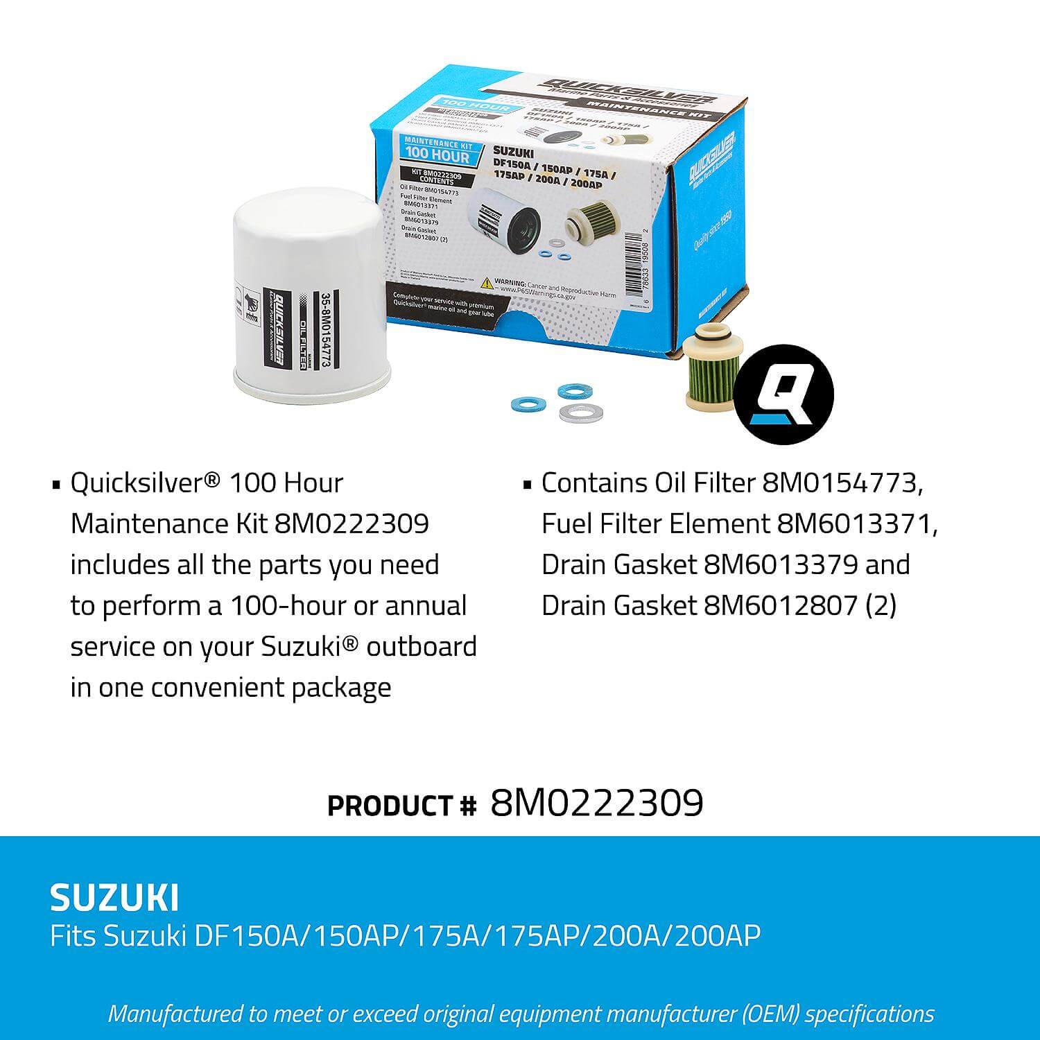 Quicksilver 100 Hour Maintenance Kit Suzuki DF150A/150AP/175A/175AP/200A/200AP, 8M0222309 - 8M0222309