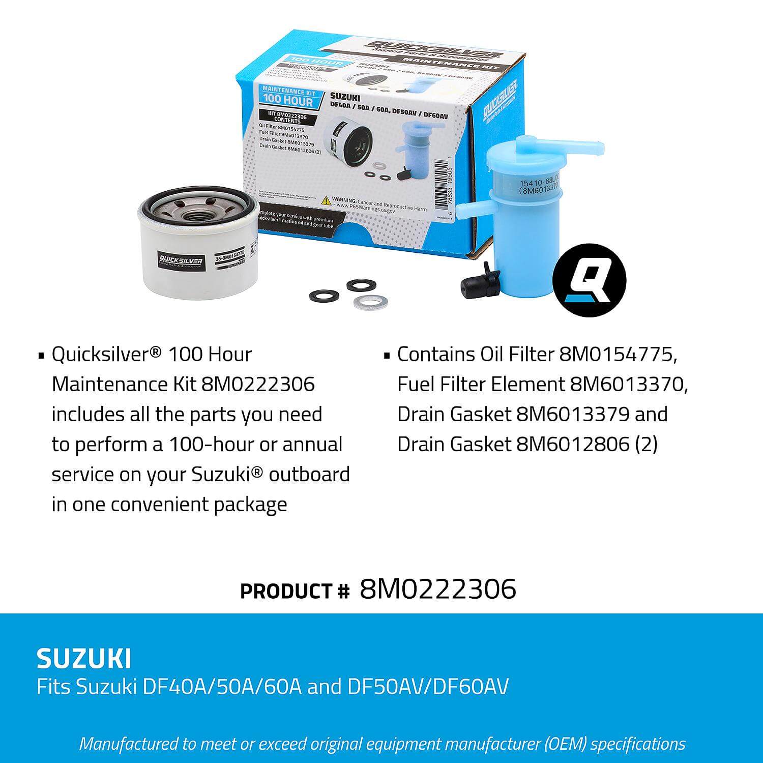 Quicksilver 100 Hour Maintenance Kit Suzuki DF40A-60A/DF50AV/DF60AV, 8M0222306 - 8M0222306