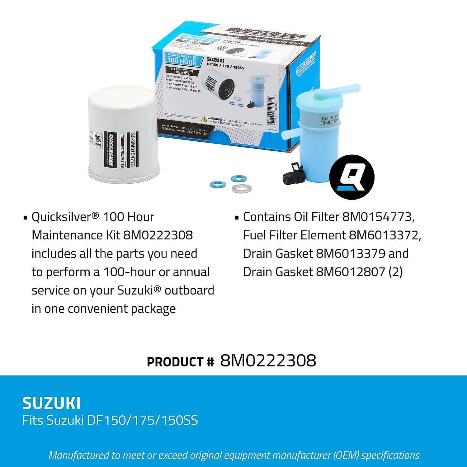 Quicksilver 100 Hour Maintenance Kit Suzuki DF150/175/150SS, 8M0222308 - 8M0222308