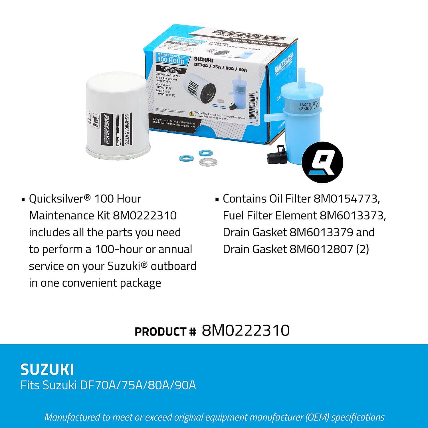 Quicksilver 100 Hour Maintenance Kit Suzuki DF70A/75A/80A/90A, 8M0222310 - 8M0222310